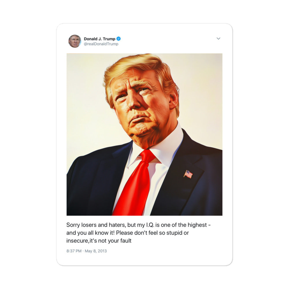 "Sorry Losers and Haters" Sticker – Trump Tweet