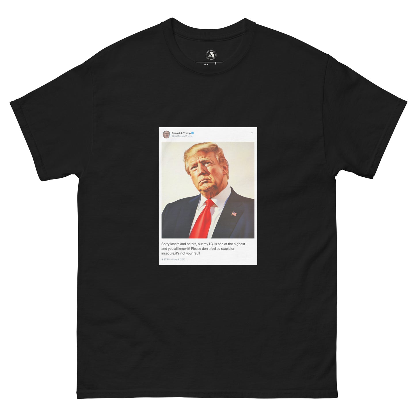 "Sorry Losers and Haters" T-Shirt – Trump Tweet