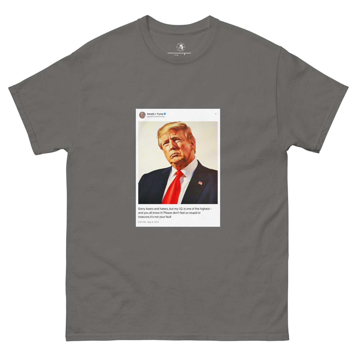 "Sorry Losers and Haters" T-Shirt – Trump Tweet