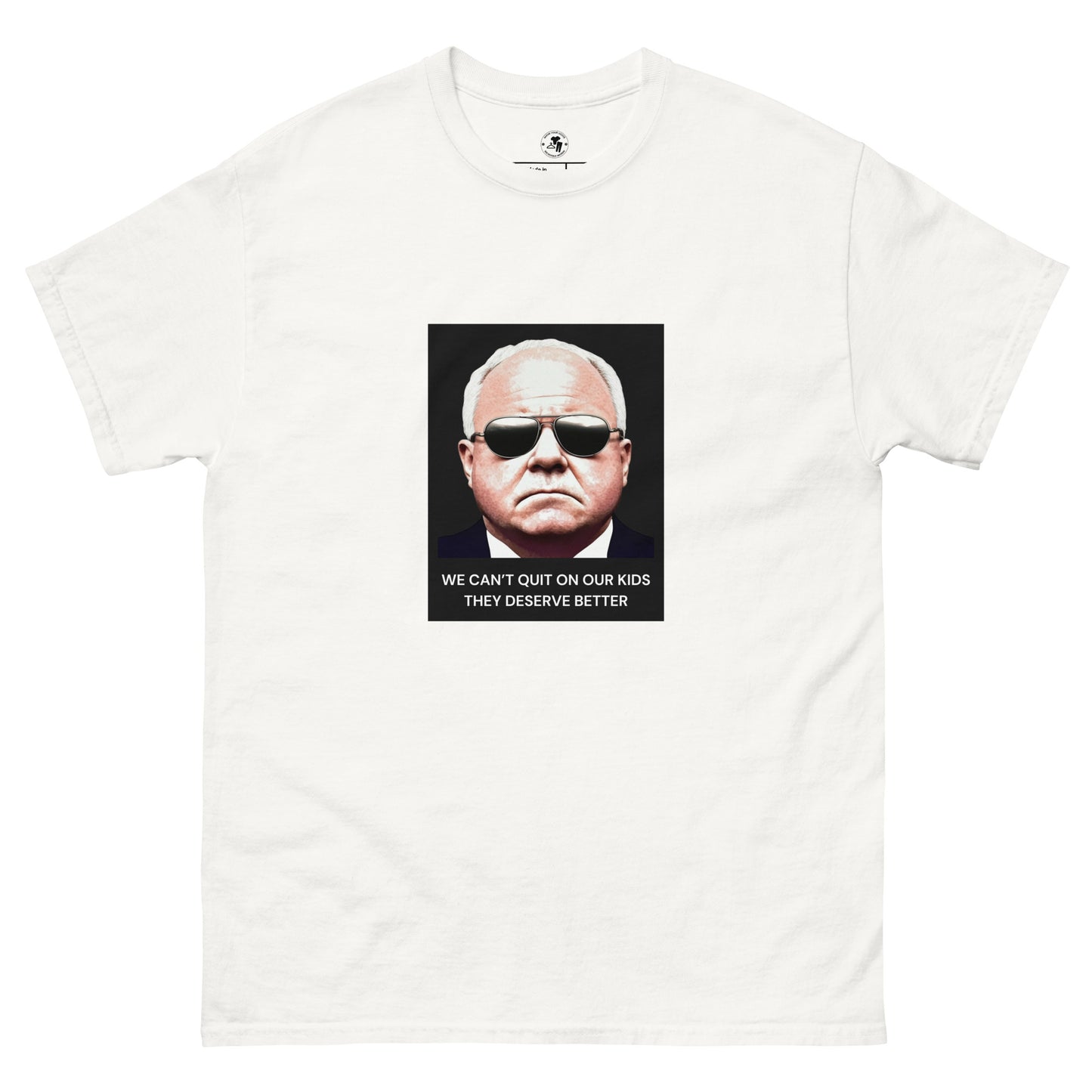 Tim Walz T-Shirt – "We Can’t Quit on Our Kids" Quote