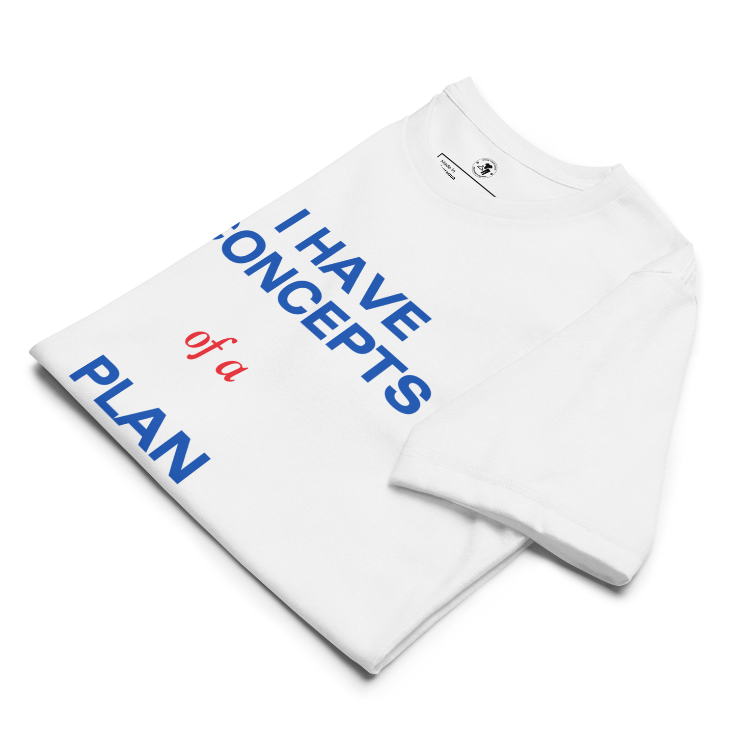 Trump Debate T-Shirt – "I Have Concepts of a Plan" Eco-Friendly Edition