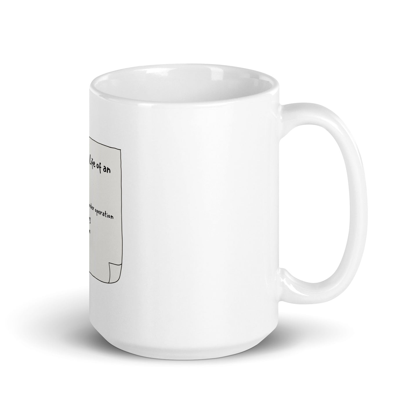 "A Day in the Life of an Immigrant" – Trump Quote Mug